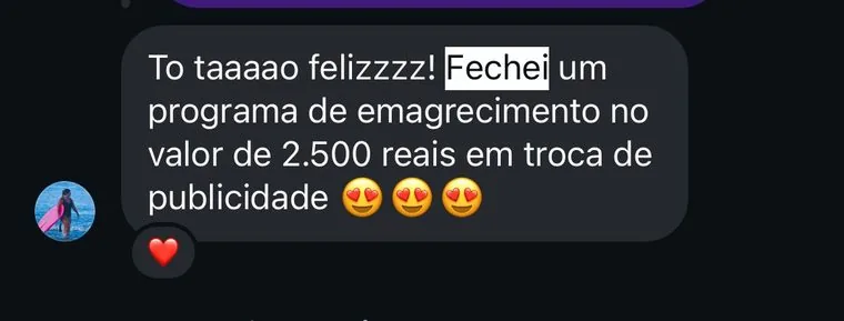 Aluna fechou publi de R$ 2.500 em troca de publicidade