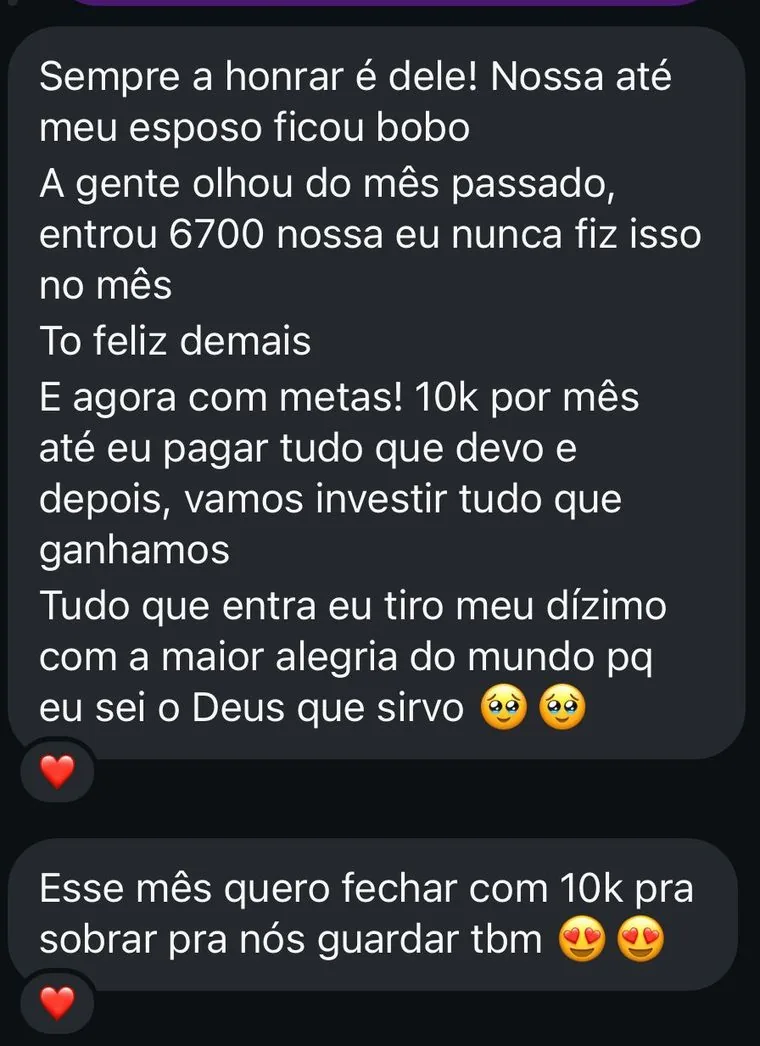 Aluna comemorando R$ 6.700 no mes e meta de 10k